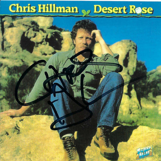 "Desert Rose" Chris Hillman solo CD 1984 • Signed by Chris Hillman
