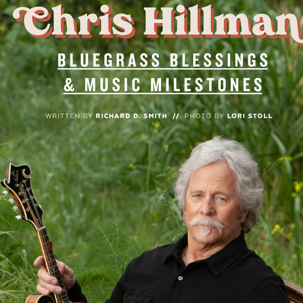 Chris Hillman Bluegrass Blessing and Music Milestones cover